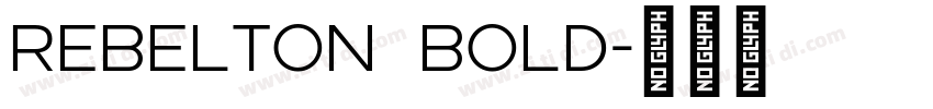 Rebelton Bold字体转换